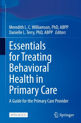 Essentials for Treating Behavioral Health in Primary Care