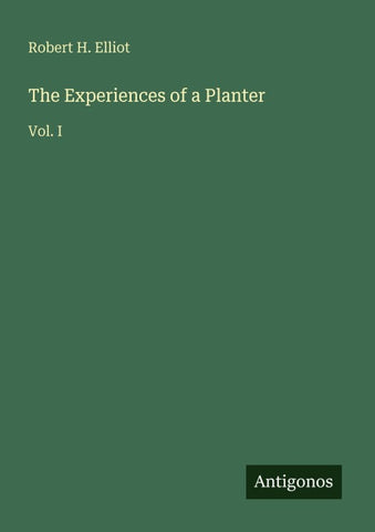 The Experiences of a Planter