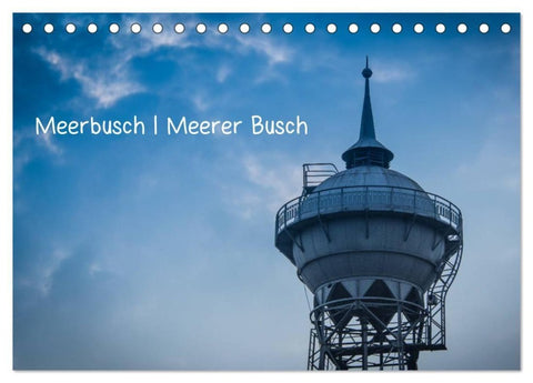 Meerbusch. Meerer Busch (Tischkalender 2027 DIN A5 quer), CALVENDO Monatskalender