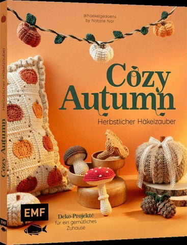 Cozy Autumn – herbstlicher Häkelzauber mit haekelgedoens