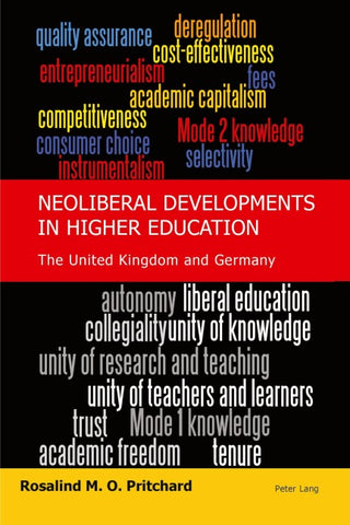 Neoliberal Developments in Higher Education