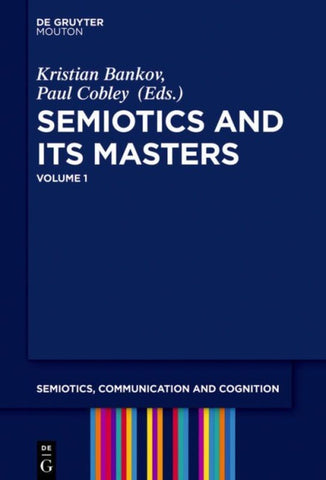 Semiotics and its Masters