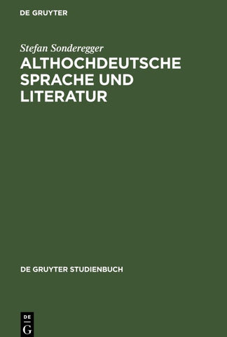 Althochdeutsche Sprache und Literatur