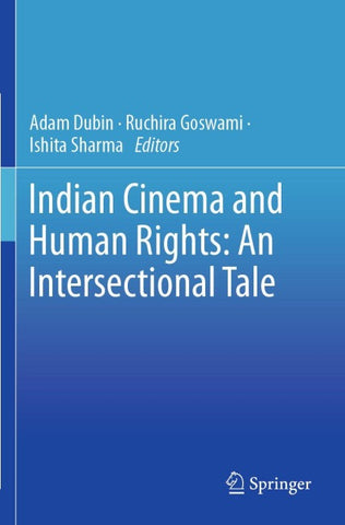 Indian Cinema and Human Rights: An Intersectional Tale