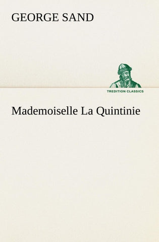 Mademoiselle La Quintinie