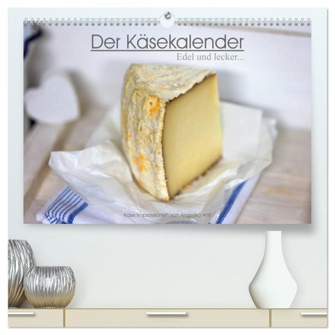 Der Käsekalender Edel und lecker (hochwertiger Premium Wandkalender 2027 DIN A2 quer), Kunstdruck in Hochglanz