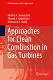 Approaches for Clean Combustion in Gas Turbines