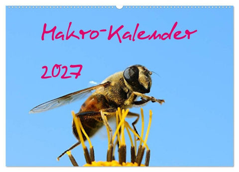 Makro-Kalender 2027 (Wandkalender 2027 DIN A2 quer), CALVENDO Monatskalender