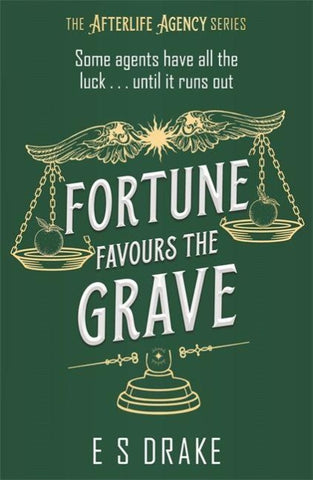 Fortune Favours the Grave
