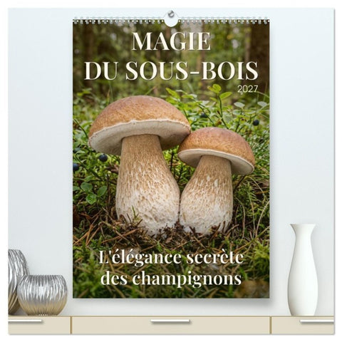 MAGIE DU SOUS-BOIS (Calendrier mural haut de gamme 2027 DIN A2 horizontal), CALVENDO calendrier mensuel