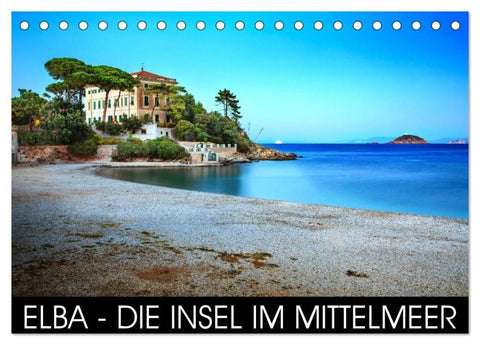 Elba - die Insel im Mittelmeer (Tischkalender 2027 DIN A5 quer), CALVENDO Monatskalender