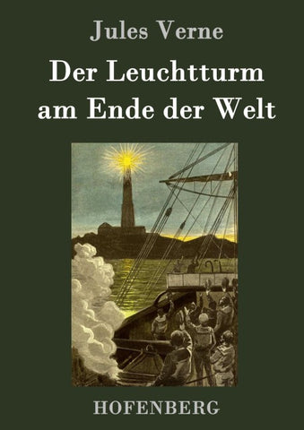 Der Leuchtturm am Ende der Welt