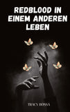 Redblood in einem anderen Leben