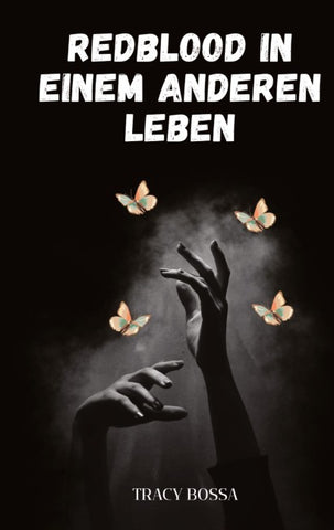 Redblood in einem anderen Leben