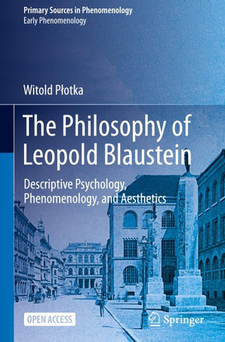 The Philosophy of Leopold Blaustein