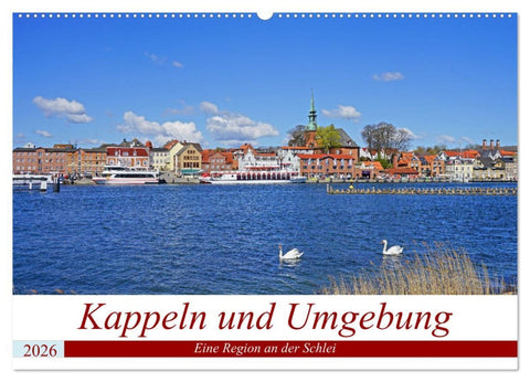Kappeln und Umgebung (Wandkalender 2026 DIN A2 quer), CALVENDO Monatskalender