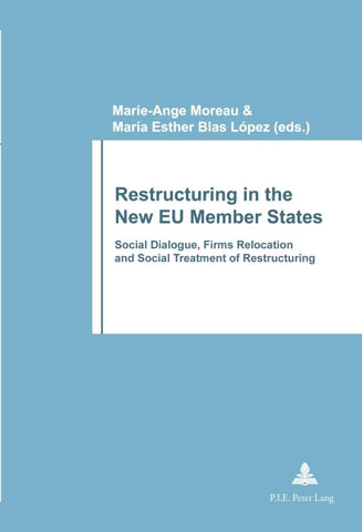 Restructuring in the New EU Member States