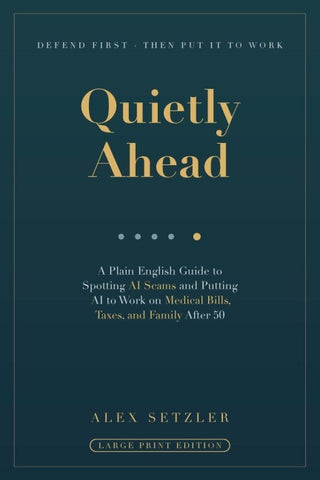 Quietly Ahead