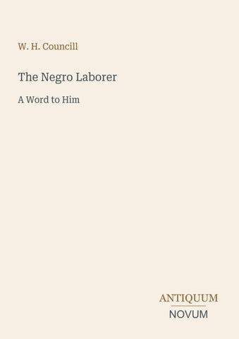 The Negro Laborer
