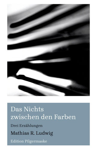 Das Nichts zwischen den Farben