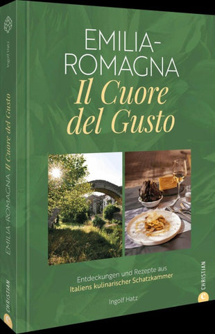 Emilia-Romagna. Il Cuore del Gusto