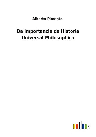Da Importancia da Historia Universal Philosophica