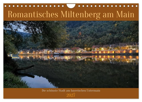 Romantisches Miltenberg am Main (Wandkalender 2027 DIN A4 quer), CALVENDO Monatskalender