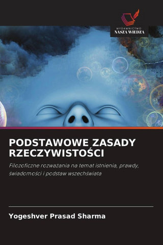 PODSTAWOWE ZASADY RZECZYWISTO¿CI