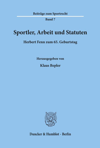 Sportler, Arbeit und Statuten.