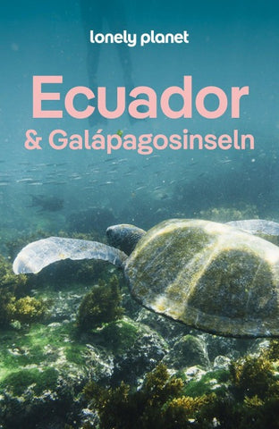LONELY PLANET Reiseführer Ecuador & Galápagosinseln