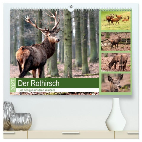 Der Rothirsch - Der König in unseren Wäldern (hochwertiger Premium Wandkalender 2027 DIN A2 quer), Kunstdruck in Hochglanz