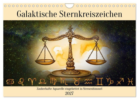 Galaktische Sternkreiszeichen (Wandkalender 2027 DIN A4 quer), CALVENDO Monatskalender