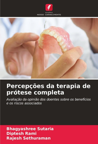 Percepções da terapia de prótese completa