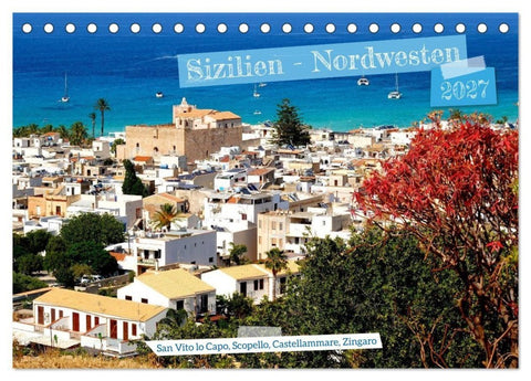 Sizilien - Nordwesten (Tischkalender 2027 DIN A5 quer), CALVENDO Monatskalender