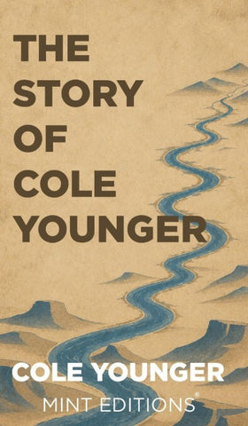 The Story of Cole Younger