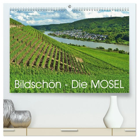 Bildschön - Die Mosel (hochwertiger Premium Wandkalender 2027 DIN A2 quer), Kunstdruck in Hochglanz