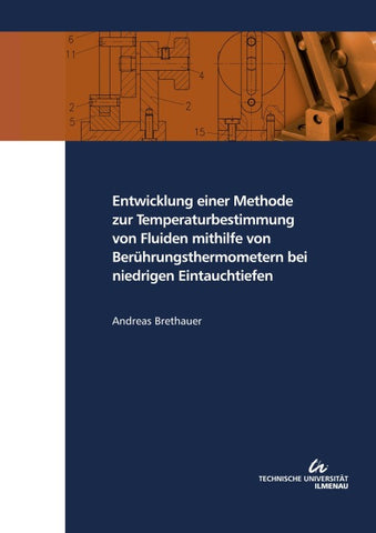 Entwicklung einer Methode zur Temperaturbestimmung von Fluiden mithilfe von Berührungsthermometern bei niedrigen Eintauchtiefen