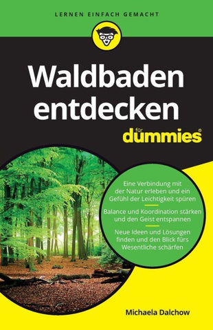 Waldbaden entdecken für Dummies