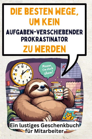 Die besten Wege, um kein aufgabenverschiebender Prokrastinator zu werden