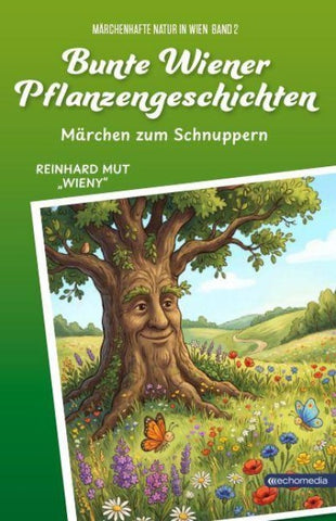 Bunte Wiener Pflanzengeschichten
