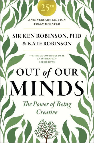 Out of Our Minds 25th Anniversary Edition