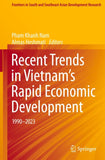 Recent Trends in Vietnam’s Rapid Economic Development