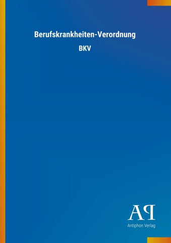Berufskrankheiten-Verordnung