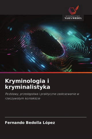 Kryminologia i kryminalistyka