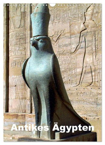 Antikes Ägypten (Wandkalender 2027 DIN A3 hoch), CALVENDO Monatskalender
