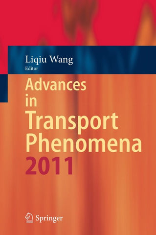 Advances in Transport Phenomena 2011