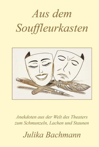 Aus dem Souffleurkasten