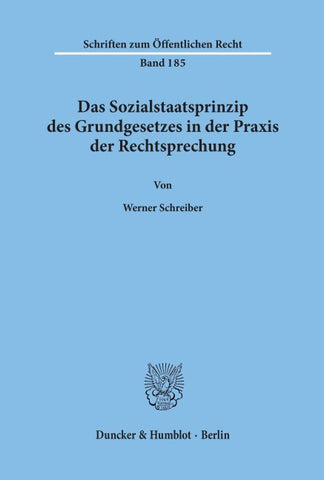 Das Sozialstaatsprinzip des Grundgesetzes in der Praxis der Rechtsprechung