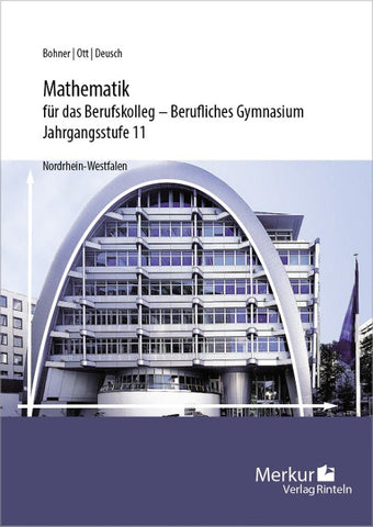 Mathematik für das Berufskolleg - Berufliches Gymnasium
