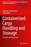 Containerized Cargo Handling and Stowage